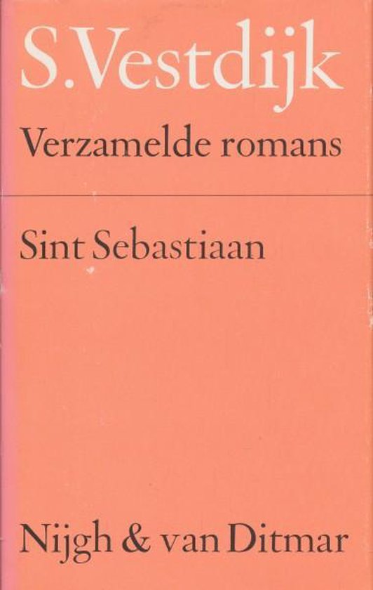 Verzamelde Romans 7 - Sint Sebastiaan - Simon Vestdijk, S. Vestdijk