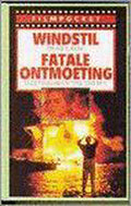 Windstil ; Fatale ontmoeting - Nancy Richards - Akers