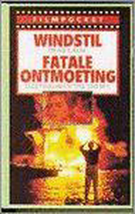 Windstil ; Fatale ontmoeting - Nancy Richards - Akers