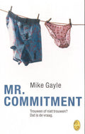 Mr Commitment - Mike Gayle