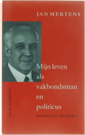 Mijn Leven Als Vakbondsmanen Politicus - Jan Mertens