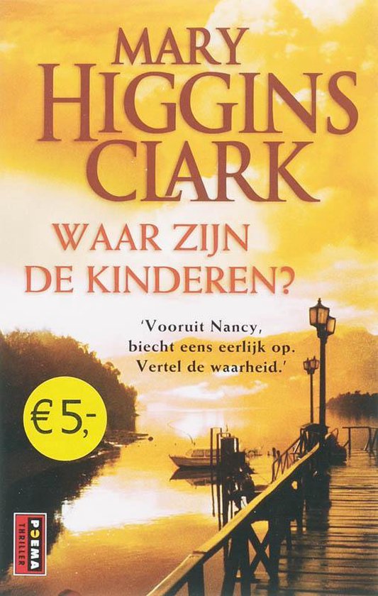 Waar Zijn De Kinderen? - Mary Higgins Clark