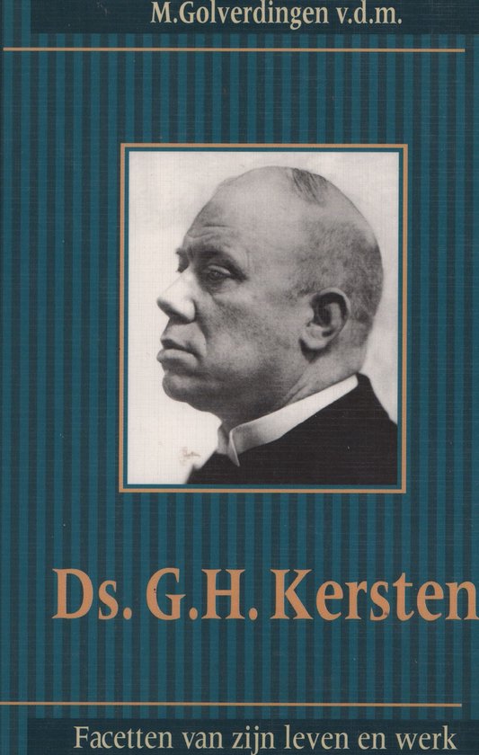 Ds. G.H. Kersten - Golverdingen