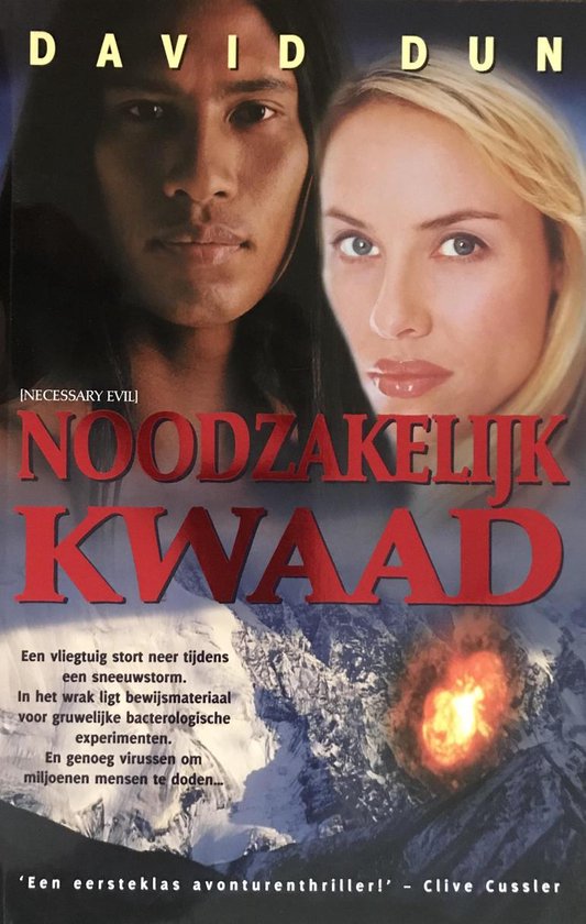 Noodzakelijk Kwaad - D. Dun