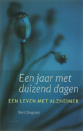 Een Jaar Met Duizend Dagen - Berit Degnaes