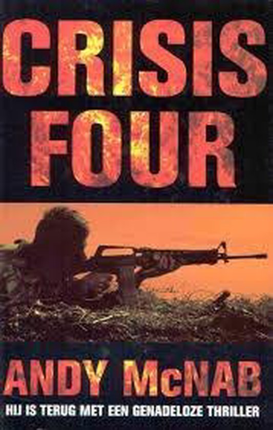 Crisis four - Andy McNab