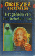 Het geheim van het behekste huis - Elisabeth Lindsay