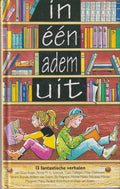 In één adem uit: 13 fantastische verhalen - Toon Tellegen