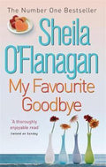 My Favourite Goodbye / Druk 1 - Sheila O'Flanagan, Francis (Reader) Tomelty