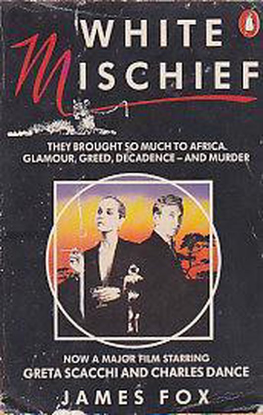 White Mischief | - James Fox