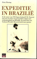 Expeditie in BraziliÃ« - Peter Fleming