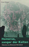Homerus, Zanger der Kelten - Gideon, Ernst