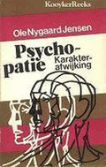 PSYCHOPATIE. KARATERAFWIJKING - Ole Nygaard - Jensen, Klooster R. 'T