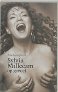 Sylvia Millecam Op Gevoel - A. Kamphuis