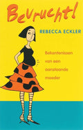 Bevrucht ! - R. Eckler