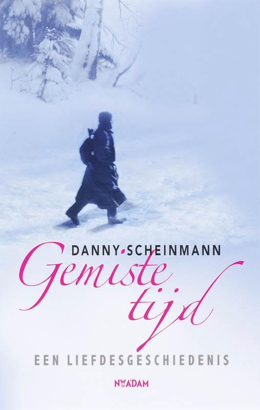 Gemiste tijd - D. Scheinmann