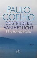 De Strijders Van Het Licht - Paulo Coelho