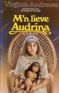 Mijn lieve audrina - Virginia Andrews