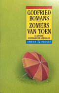 Zomers van toen en andere nostalgische verhalen - Godfried Bomans