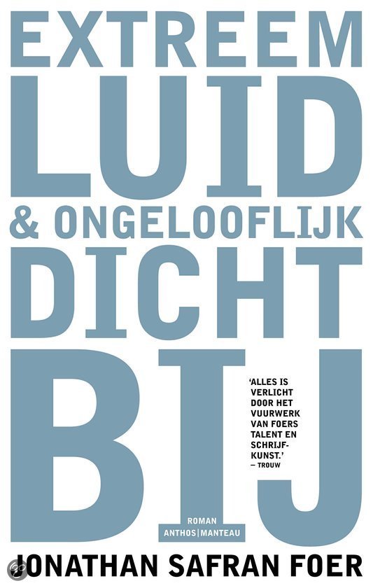 extreem luid & ongelooflijk dichtbij - Jonathan Safran Foer
