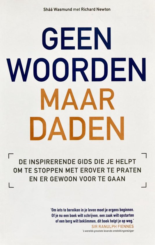 Geen woorden maar daden - Shaa Wasmund