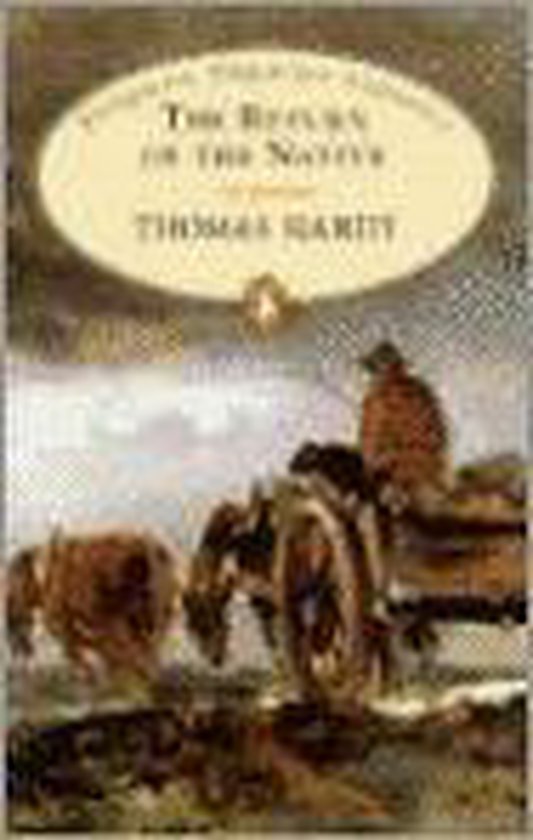 The return of the native | Thomas Hardy - Hardy, Jane Smiley