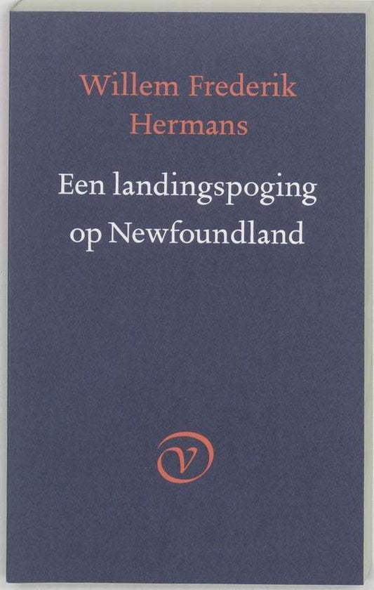 Een landingspoging op Newfoundland - Willem Frederik Hermans, W.F. Hermans