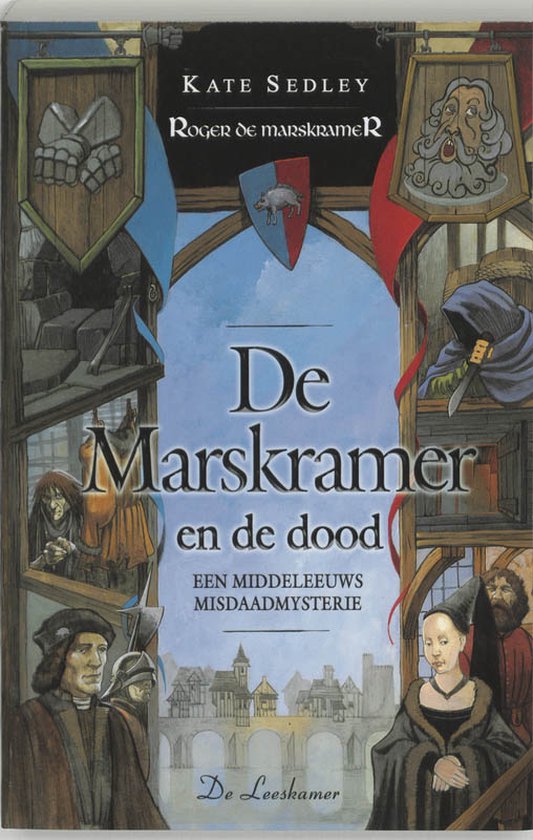 Roger de marskramer 1 - De Marskramer en de dood - K. Sedley