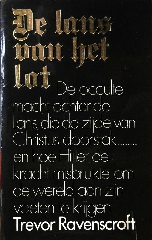 De lans van het lot - Trevor Ravenscroft, Ravenscroft, Trevor