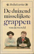Duizend misselijkste grappen van de wereld - Archaivarius