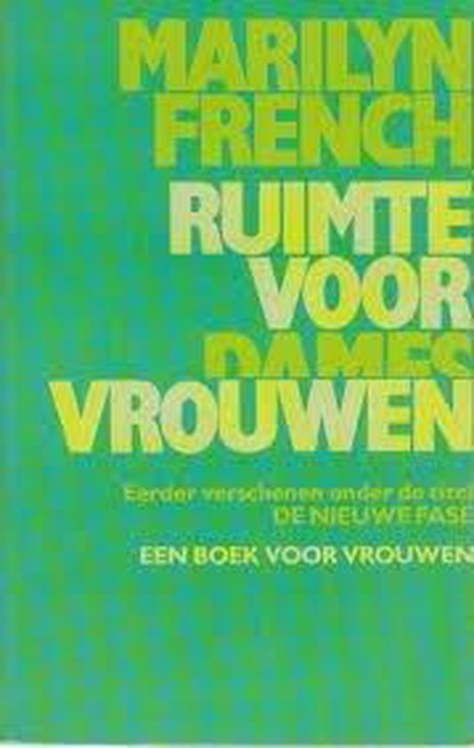 Ruimte voor vrouwen - Marilyn French