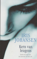 Kern van leugens - Iris Johansen