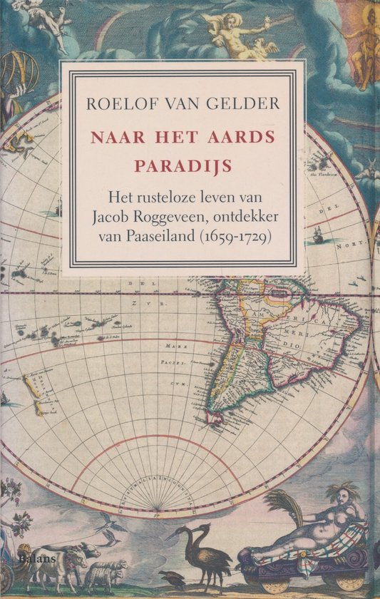 Naar het aards paradijs - Roelof van Gelder