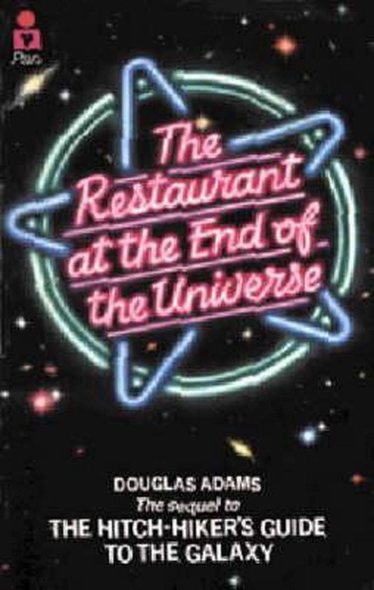 Restaurant At The End Of The Universe - Douglas Adams