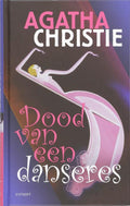 Dood Van Een Danseres - Agatha Christie