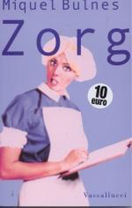 Zorg - Miquel Bulnes