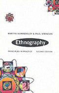 Ethnography - Martyn Hammersley, Paul (Cardiff University, UK) Atkinson