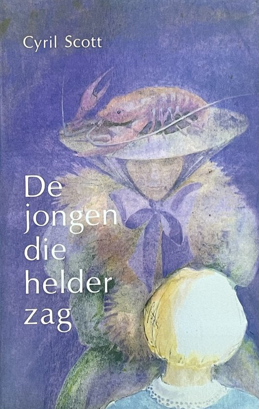 De jongen die helder zag - Scott