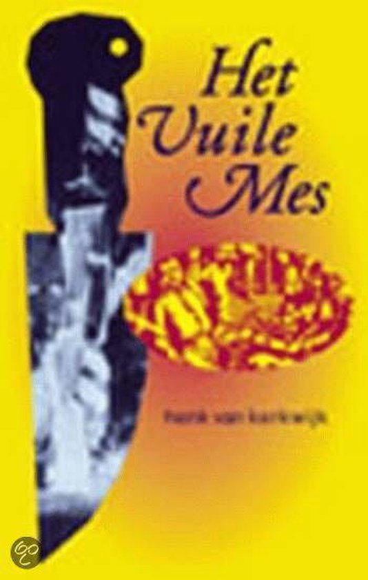 Vuile Mes - Henk van Kerkwijk