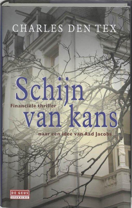Schijn Van Kans Geb - Charles den Tex, C. Den Tex