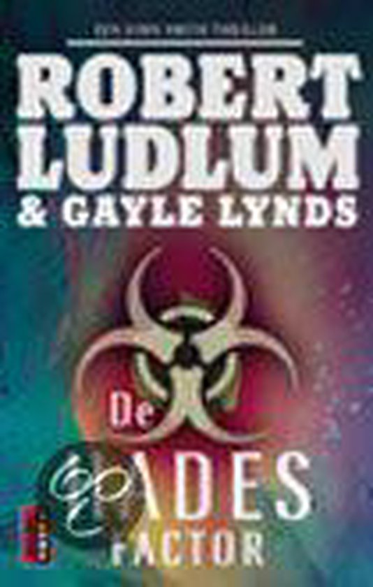 De Hades Factor - Robert Ludlum, Gayle Lynds