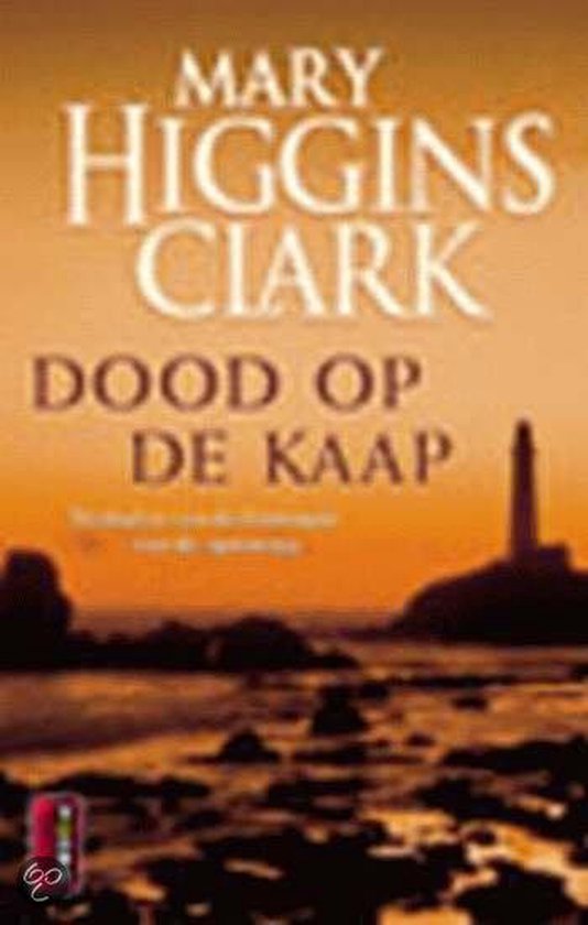 Dood Op De Kaap - Mary Higgins Clark