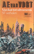 Van Kat tot Ultramens - A.E. van Vogt