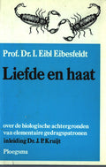 Liefde en haat - Dr. I. Eibl Eibesfeldt
