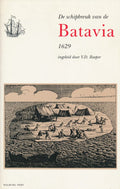 Schipbreuk Van De Batavia 1629 - Roeper