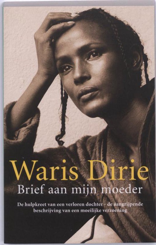 Brief Aan Mijn Moeder - Waris Dirie