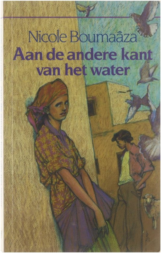 Aan de andere kant van het water - Boumaâza Nicole 1949 -