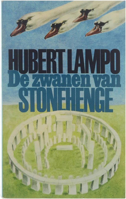 Zwanen van stonehenge - Hubert Lampo