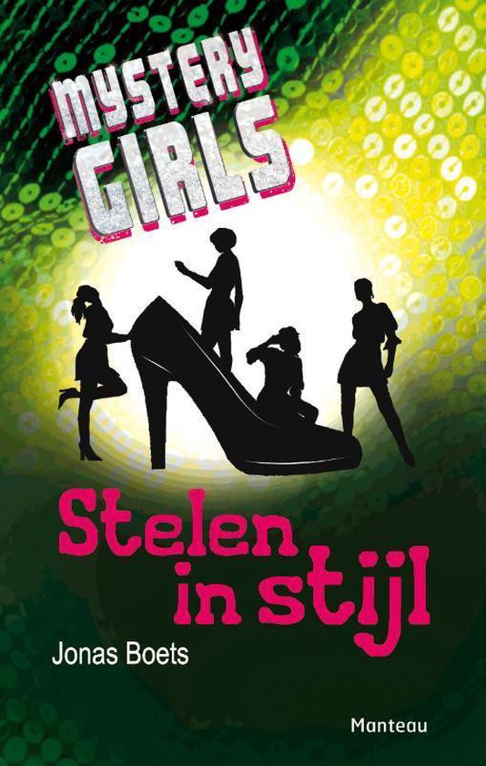 Mystery Girls Stelen in stijl - Jonas Boets