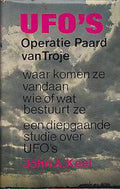 UFO's: operatie paard van Troje. Een diepgaande studie over UFO's - Keel